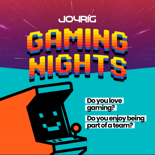 Joyrig Gaming Nights