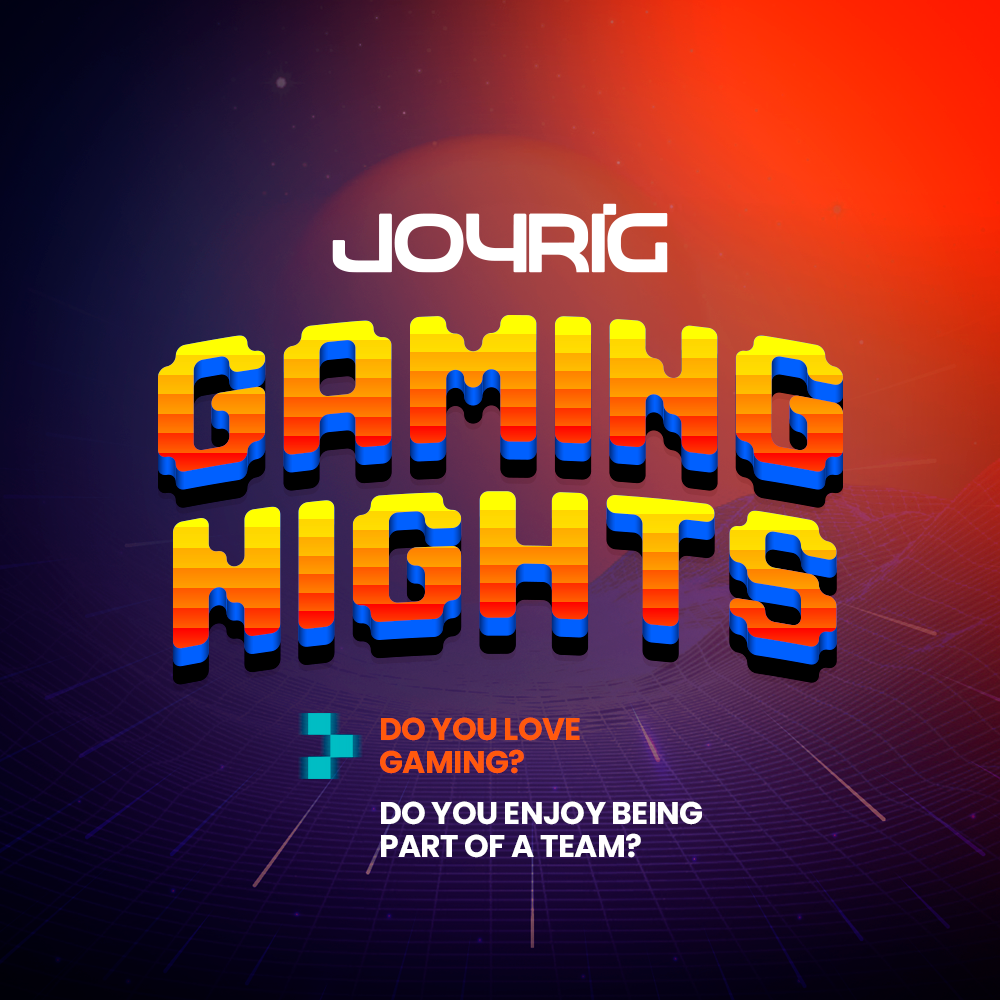 Joyrig Gaming Nights - Community Program